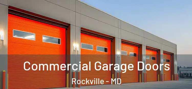  Commercial Garage Doors Rockville - MD