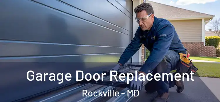 Garage Door Replacement Rockville - MD