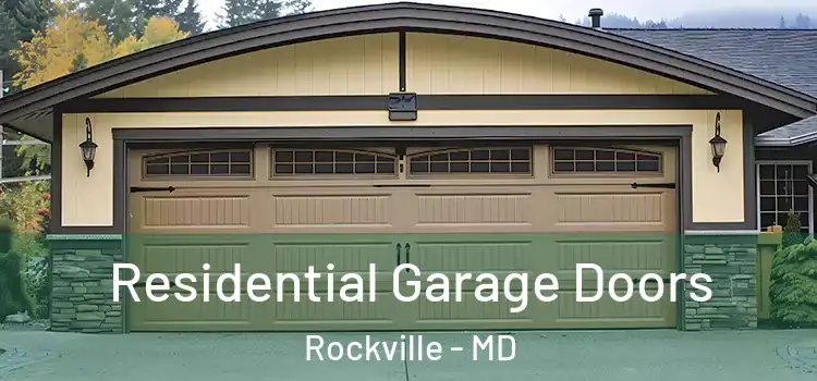  Residential Garage Doors Rockville - MD