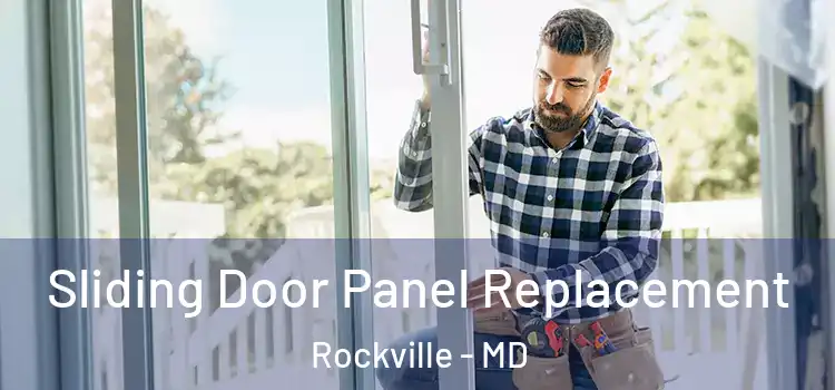  Sliding Door Panel Replacement Rockville - MD