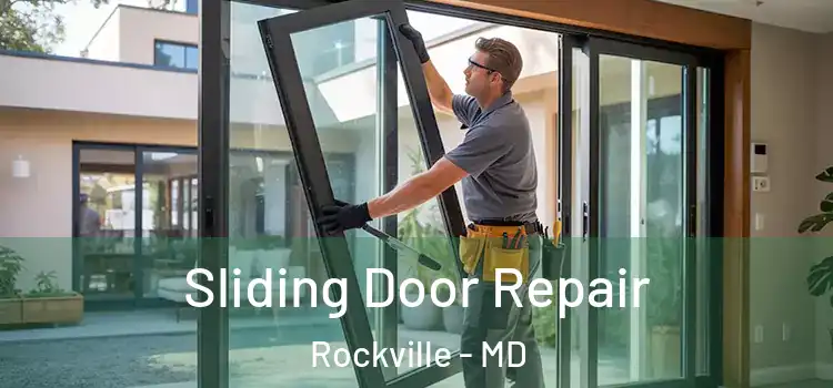 Sliding Door Repair Rockville - MD
