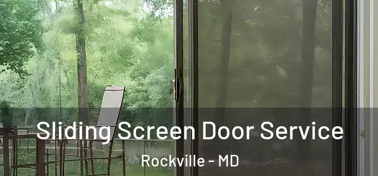 Sliding Screen Door Service Rockville - MD